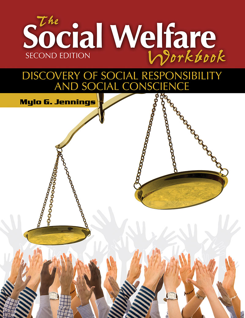 The Social Welfare Workbook Discovery Of Social Responsibility And 