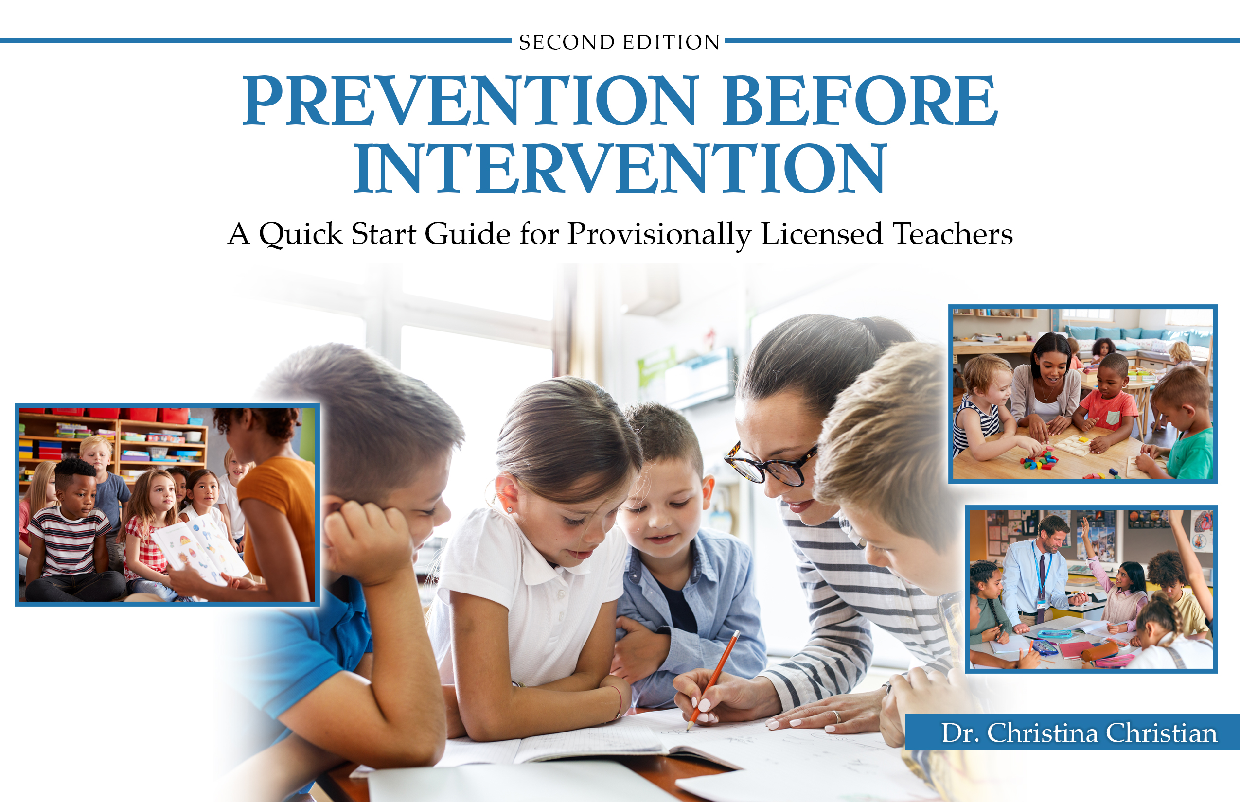 Prevention Before Intervention