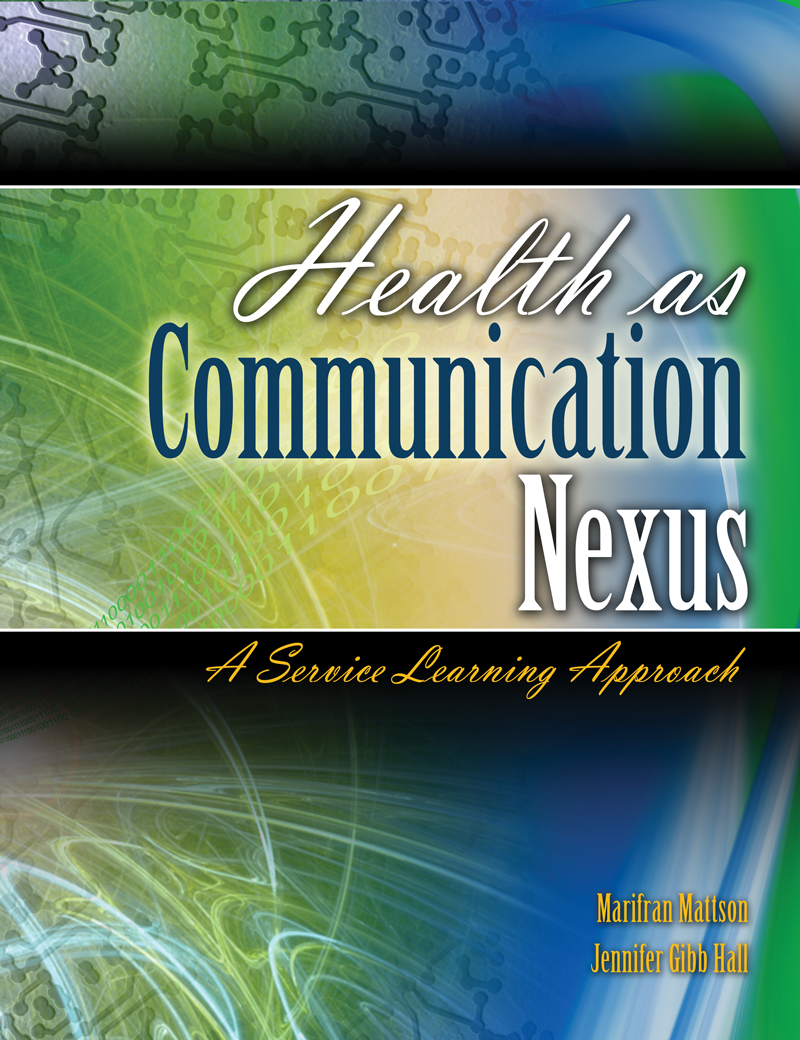 Health as Communication Nexus: A Service Learning Approach