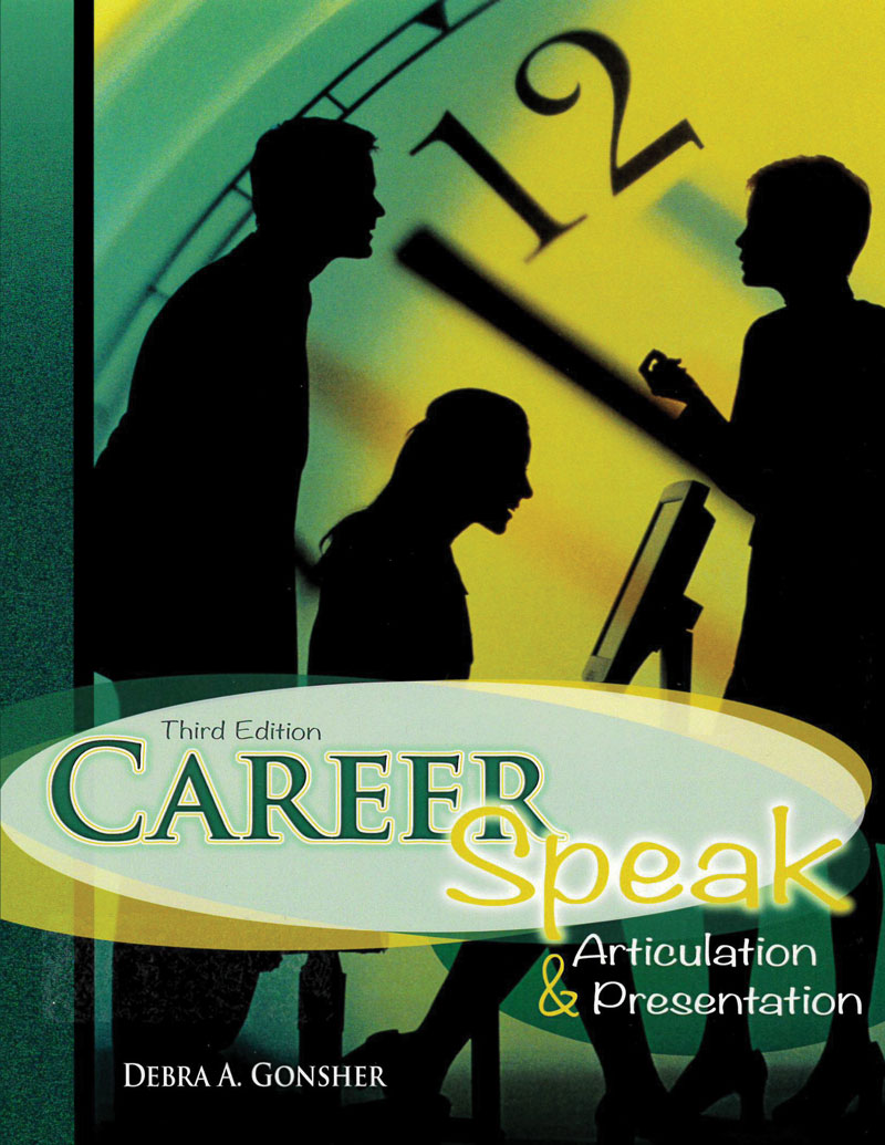 Career Speak: Articulation and Presentation