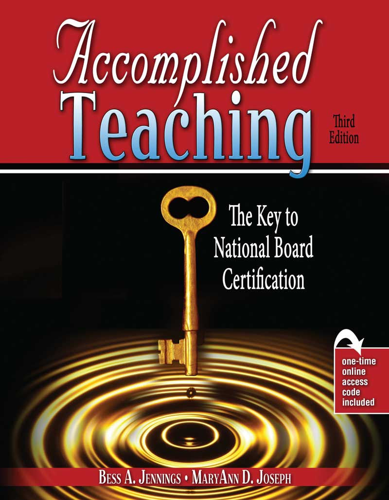 Accomplished Teaching: The Key to National Board Certification
