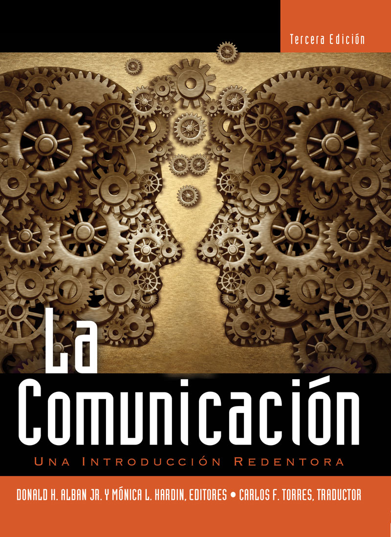 La Comunicacion: Una Introduccion Redentora