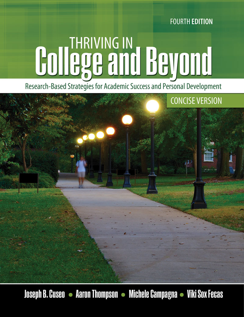 Thriving in College and Beyond: Research-Based Strategies 