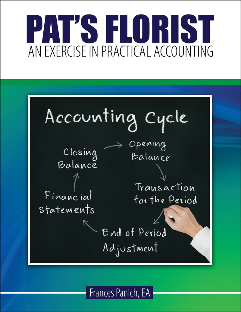 Pat's Florist: An Exercise in Practical Accounting