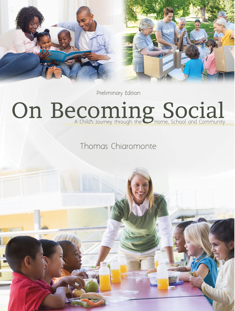 On Becoming Social: A Child's Journey Through the Home, School, and Community