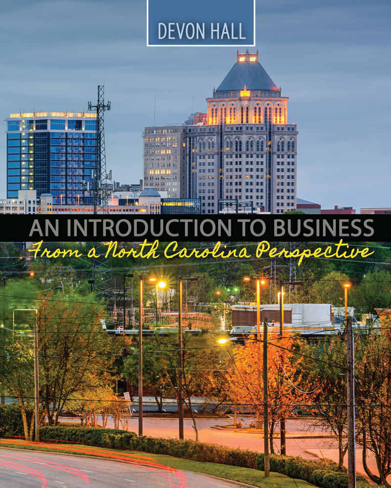 An Introduction to Business: From a North Carolina Perspective