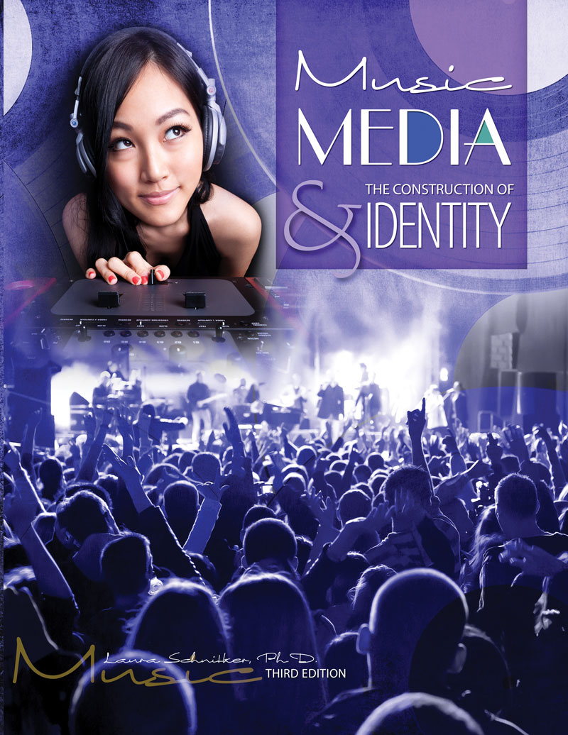 Music, Media and the Construction of Identity