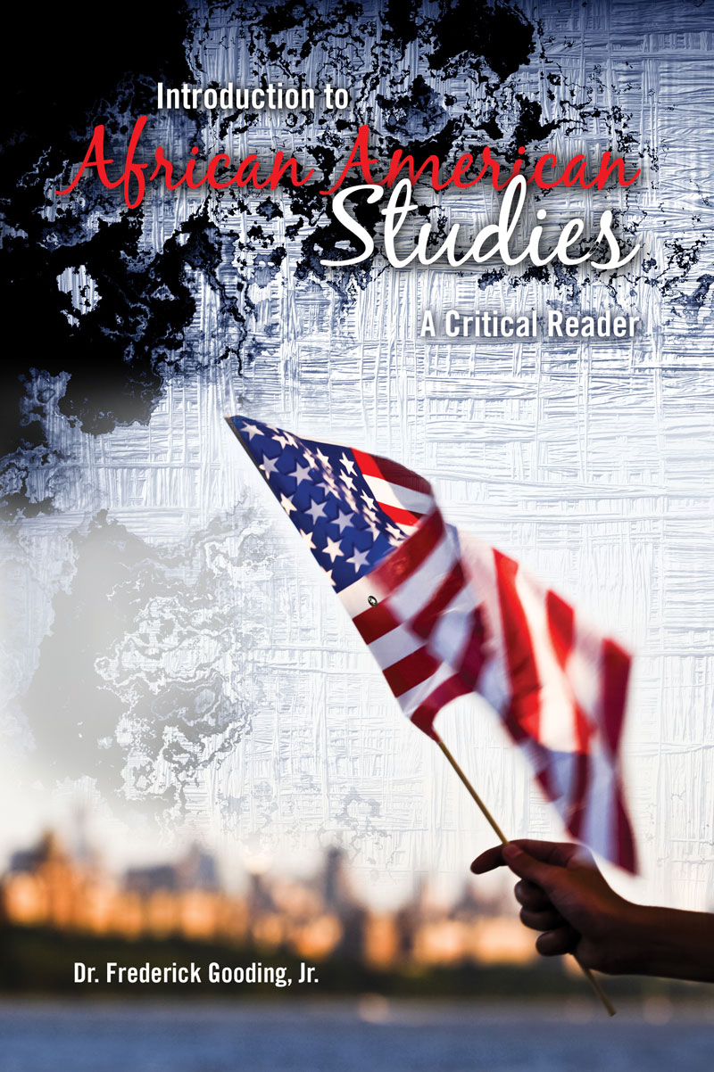 Introduction to African American Studies: A Critical Reader