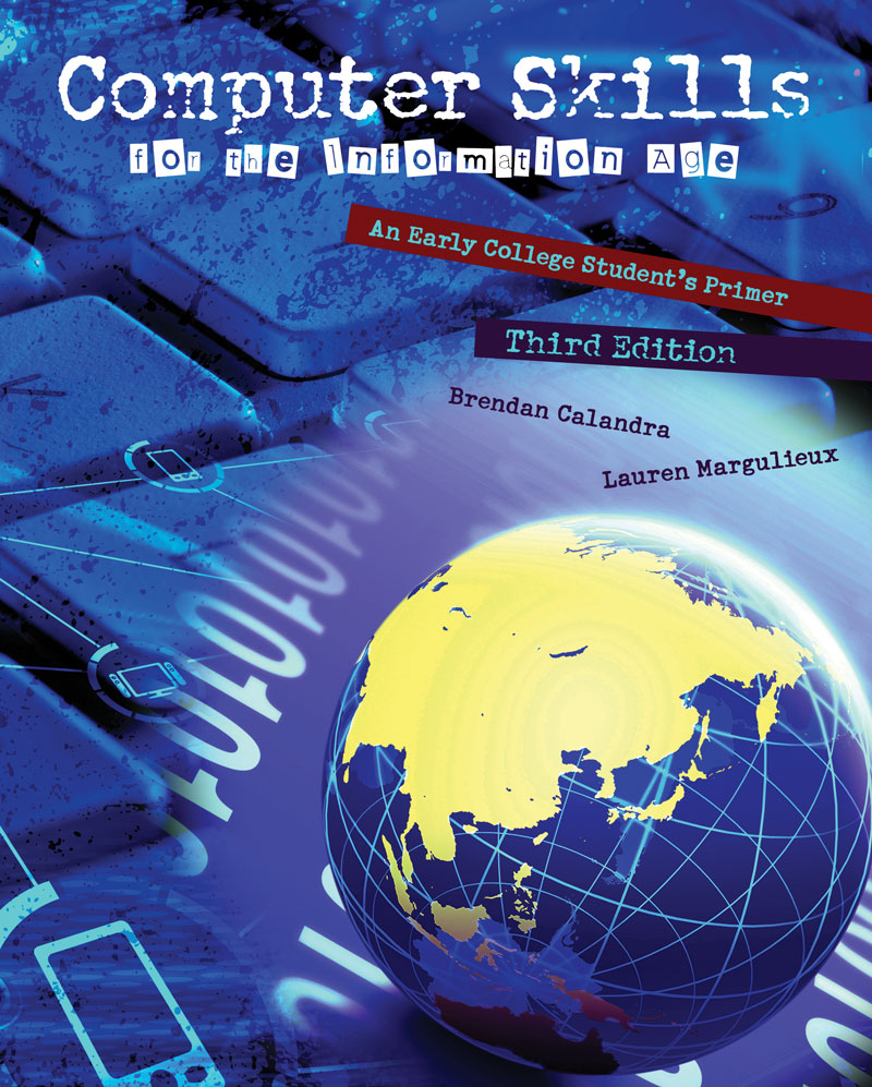 computer skills for the information age an early college student s primer higher education computer skills for the information age an early college student s primer higher education