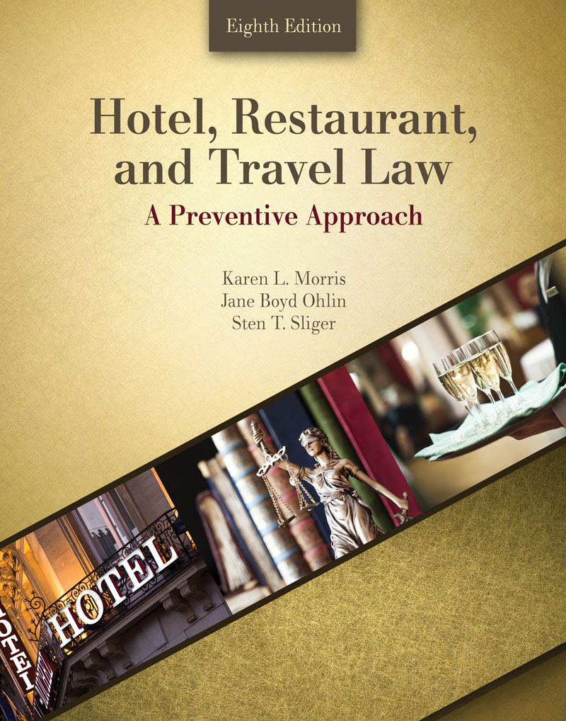 Hotel Restaurant And Travel Law A Preventive Approach