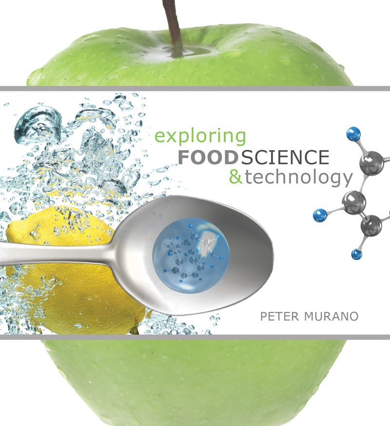 Exploring Food Science & Technology