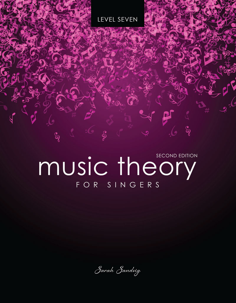 Music Theory for Singers Level Seven