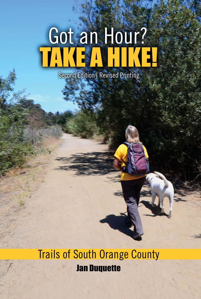 Got an Hour? Take a Hike!: Trails of South Orange County - 9781524919603 0