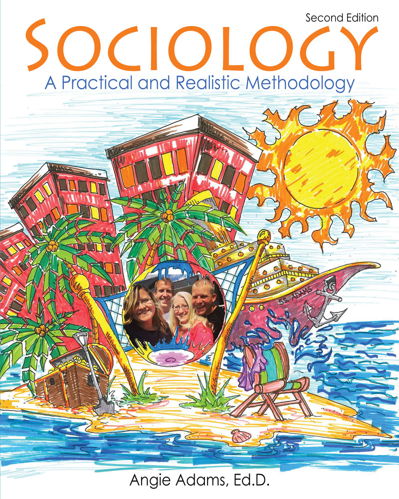 Sociology: A Practical and Realistic Methodology
