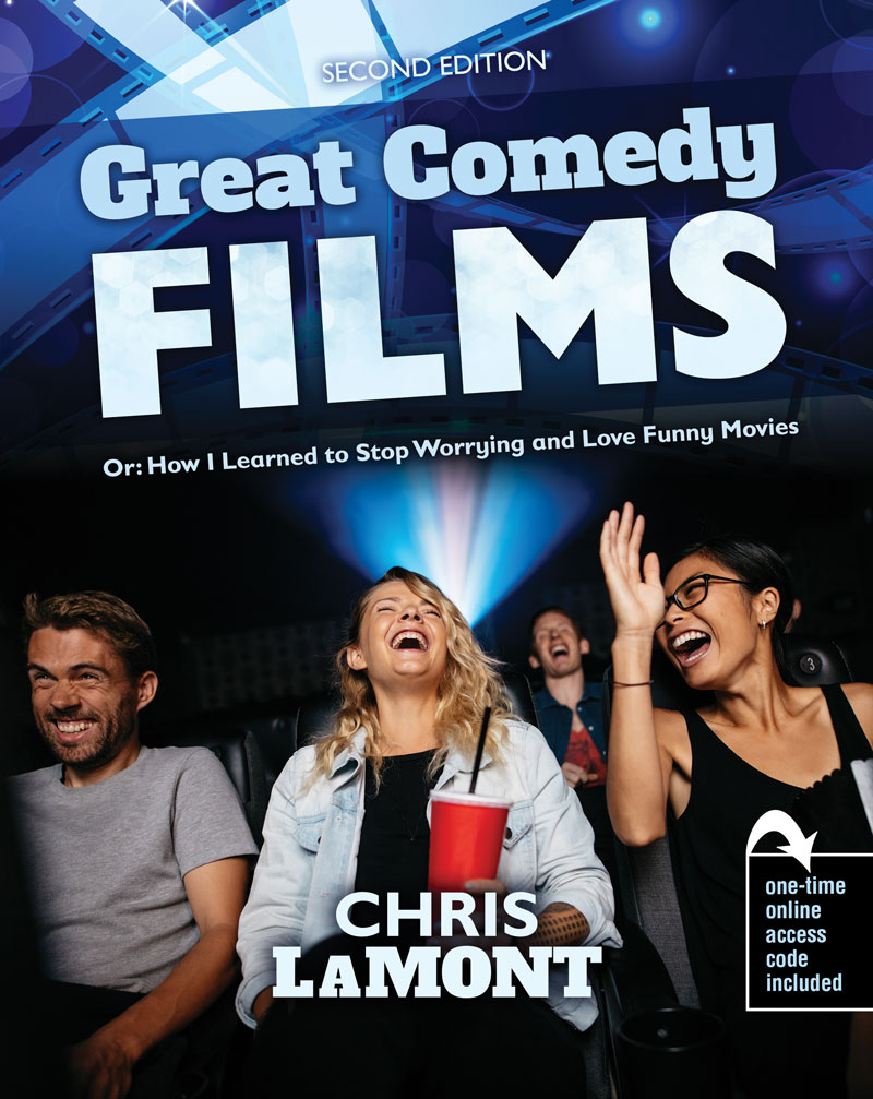 Great Comedy Films Or How I Learned to Stop Worrying and Great Comedy Films Or How I Learned to Stop Worrying and
