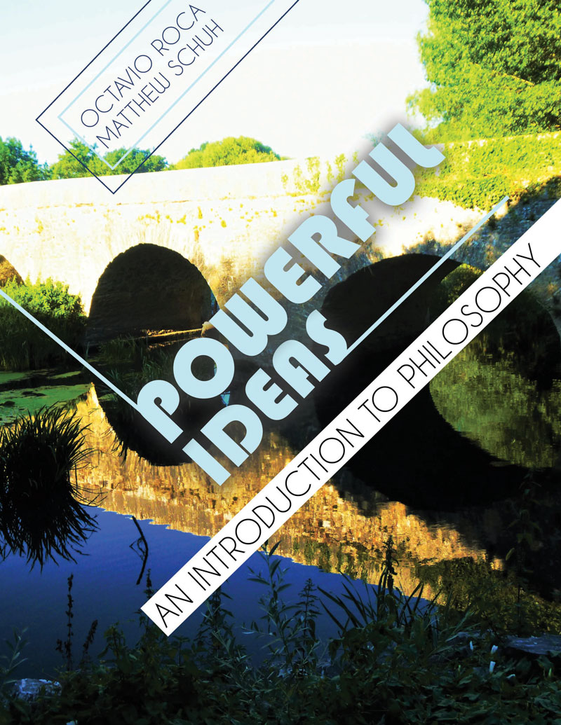 Powerful Ideas: An Introduction to Philosophy