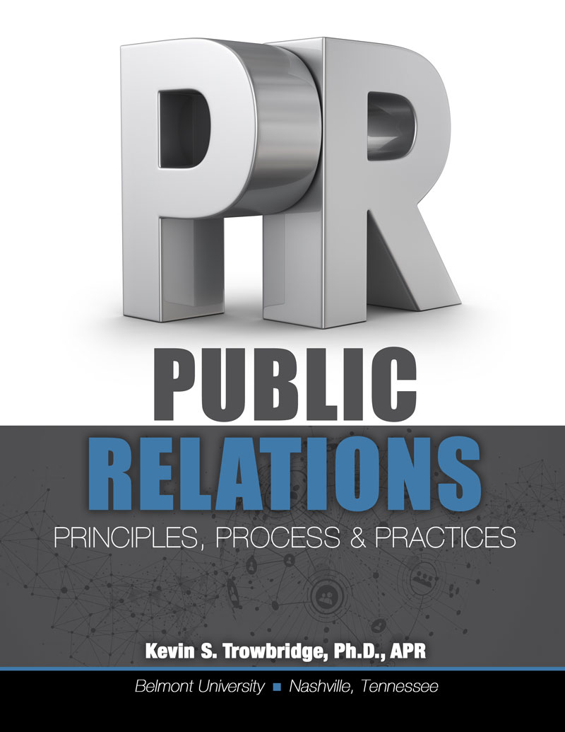 Public Relations: Principles, Process and Practices