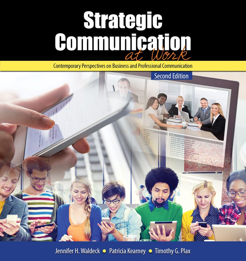 Strategic Communication at Work: Contemporary Perspectives on Business and Professional Communication