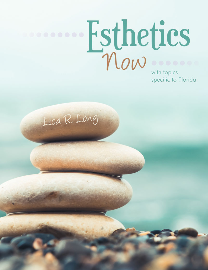 Esthetics Now with Topics Specific to Florida
