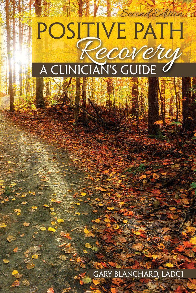 Positive Path Recovery: A Clinician's Guide