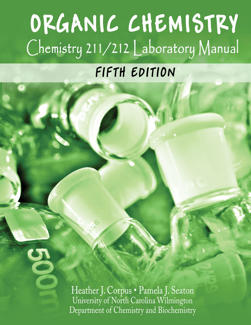 Organic Chemistry Chemistry 211212 Laboratory Manual Higher Education