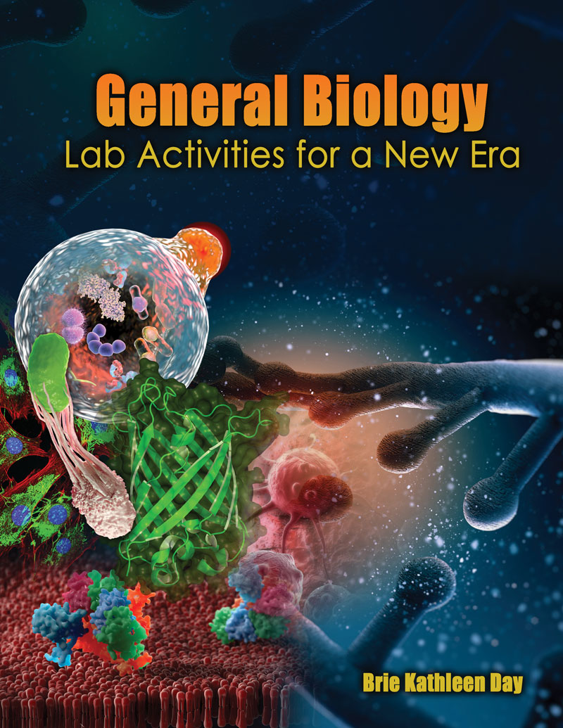 General Biology: Lab Activities for a New Era