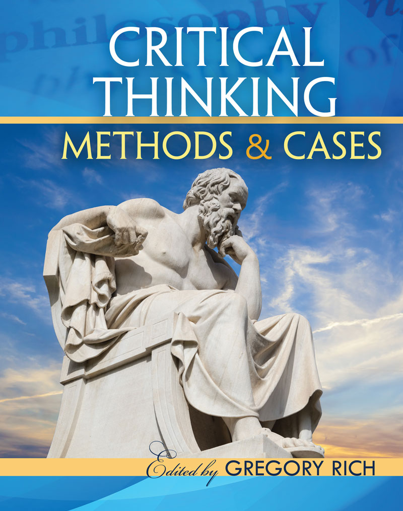 Critical Thinking Methods and Cases