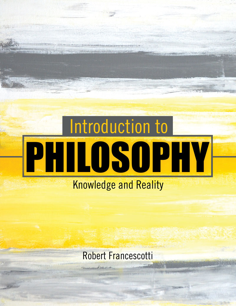 Introduction to Philosophy: Knowledge and Reality