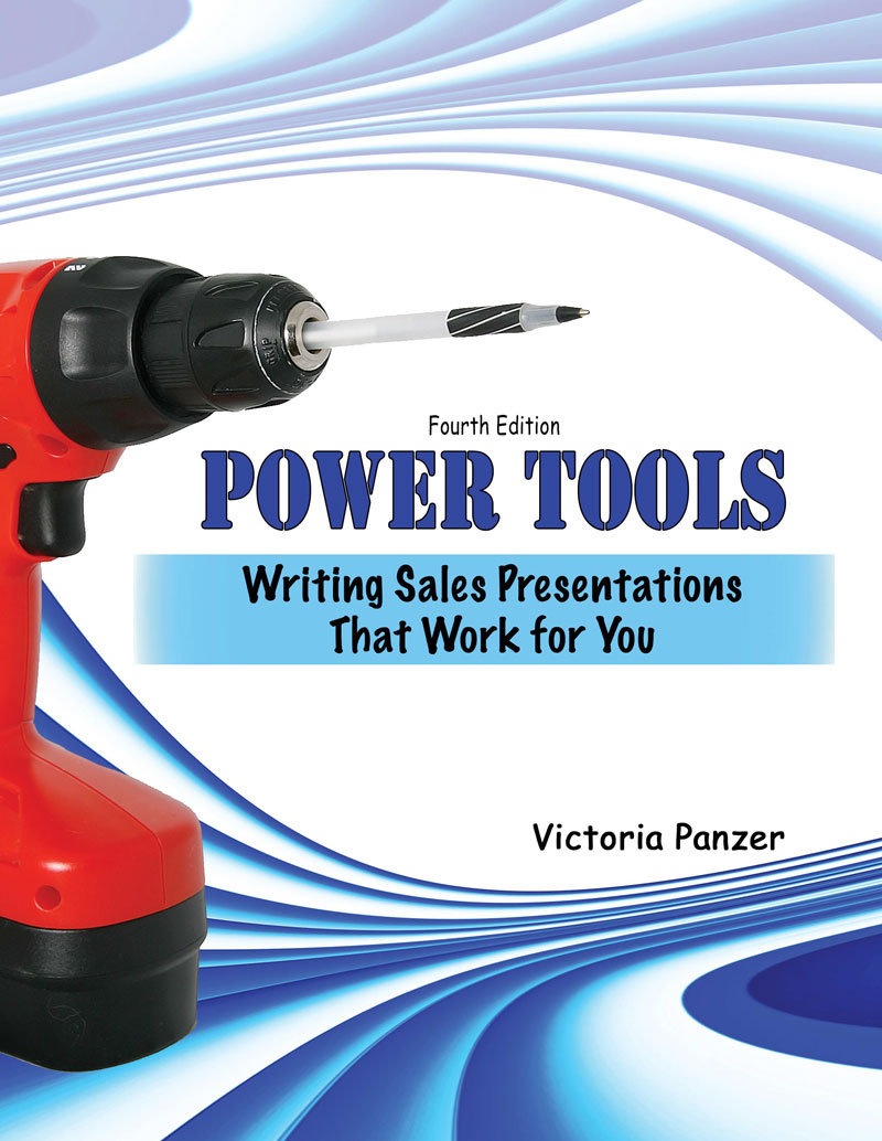 Power Tools: Writing Sales Presentations That Work for You