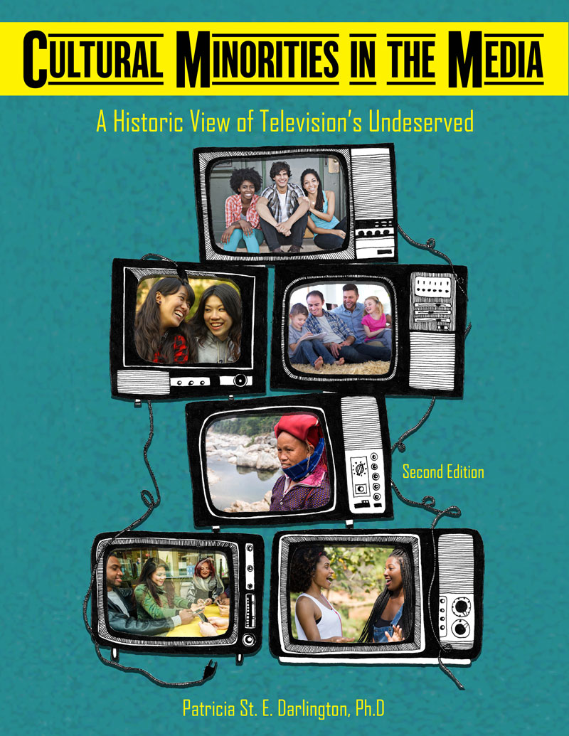 Cultural Minorities in the Media: A Historic View of Television's Underserved