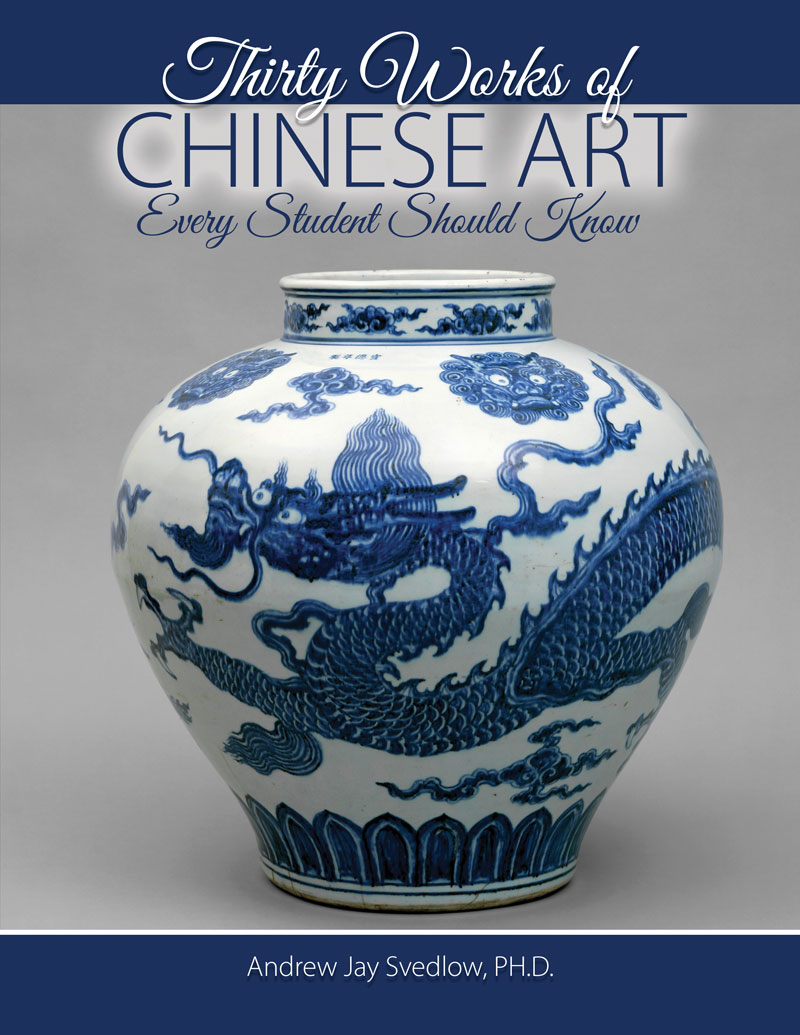 Thirty Works of Chinese Art Every Student Should Know
