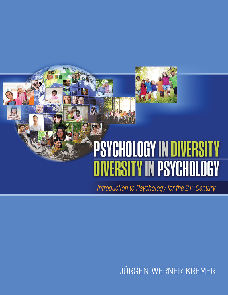 Psychology in Diversity, Diversity in Psychology: Introduction to Psychology for the 21st Century