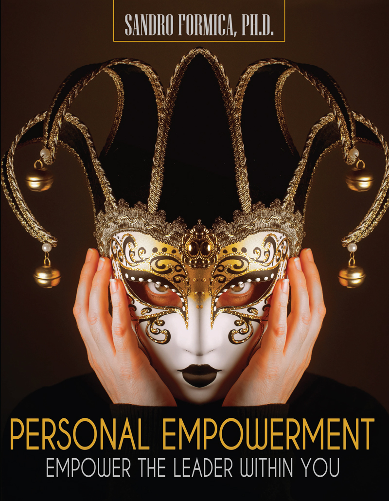 Personal Empowerment: Empower the Leader Within You