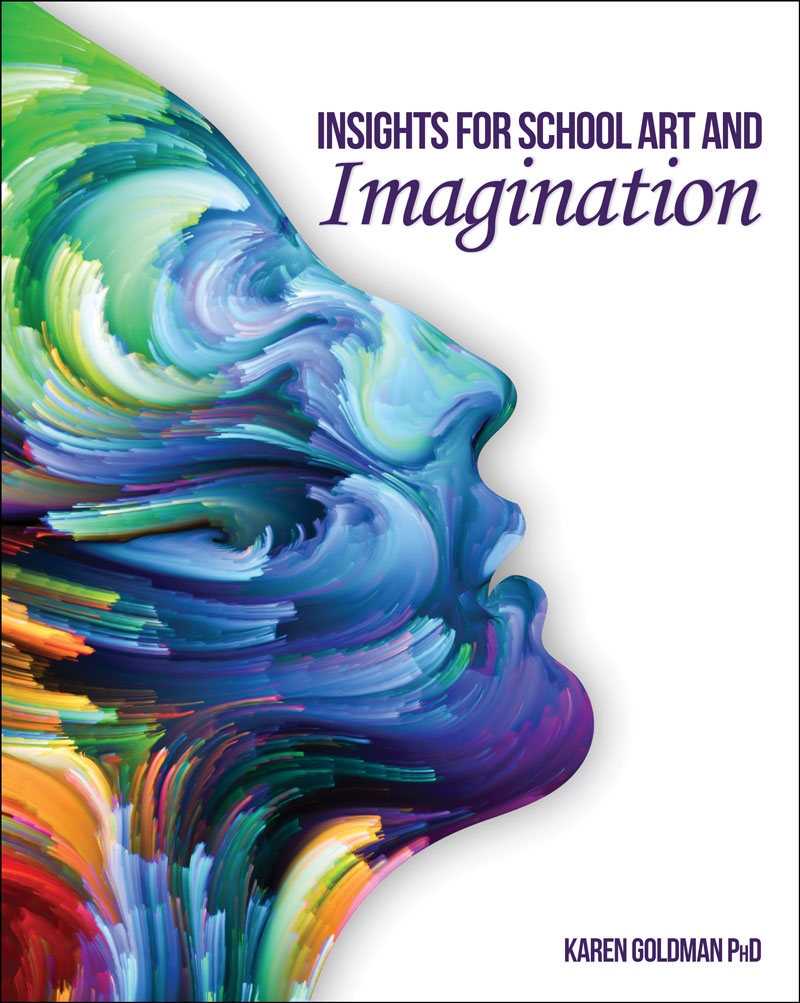 Insights for School Art and Imagination
