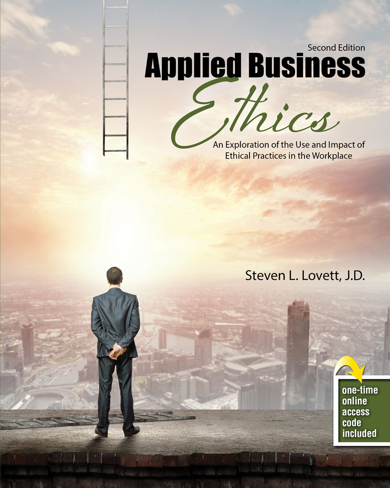 Applied Business Ethics: An Exploration of the Use and Impact of Ethical Practices in the Workplace
