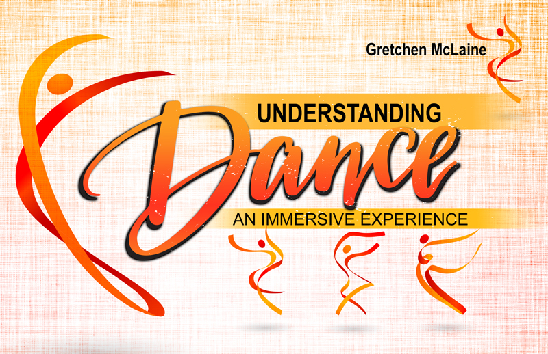 Understanding Dance: An Immersive Experience
