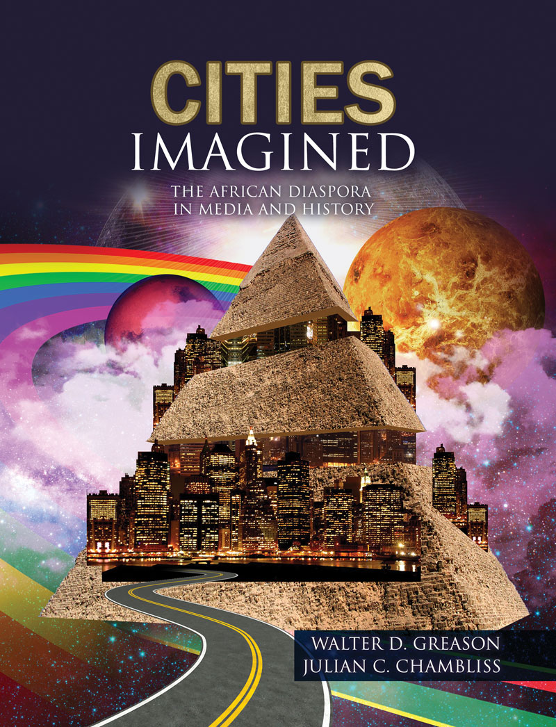 Cities Imagined: The African Diaspora in Media and History