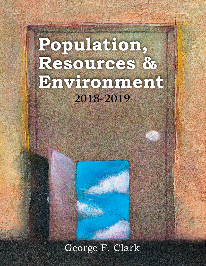Population, Resources and Environment: 2018-2019