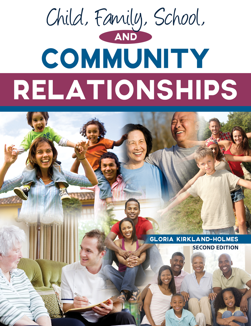 Child, Family, School, and Community Relationships