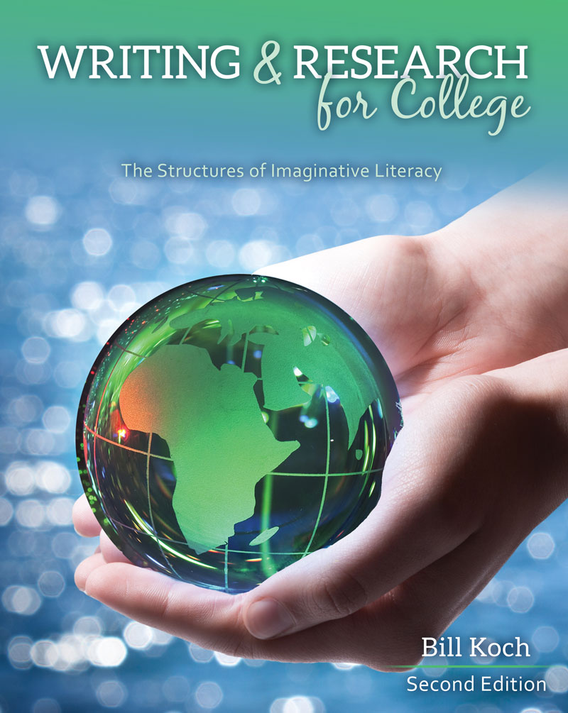 Writing and Research for College: The Structures of Imaginative Literacy