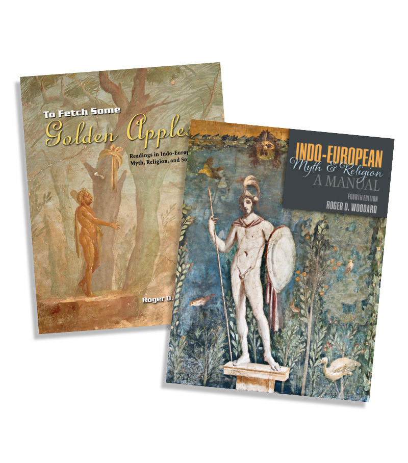 To Fetch Some Golden Apples: Course Pack for Readings in Indo-European Myth, Religion, and Society