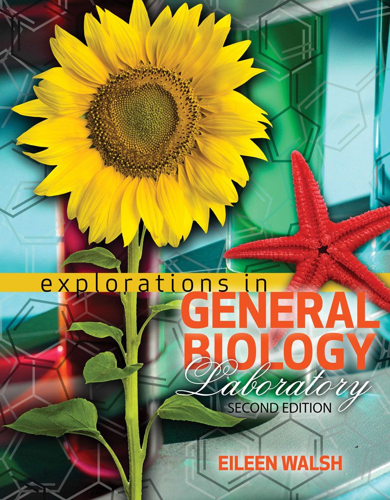 Explorations in General Biology Laboratory