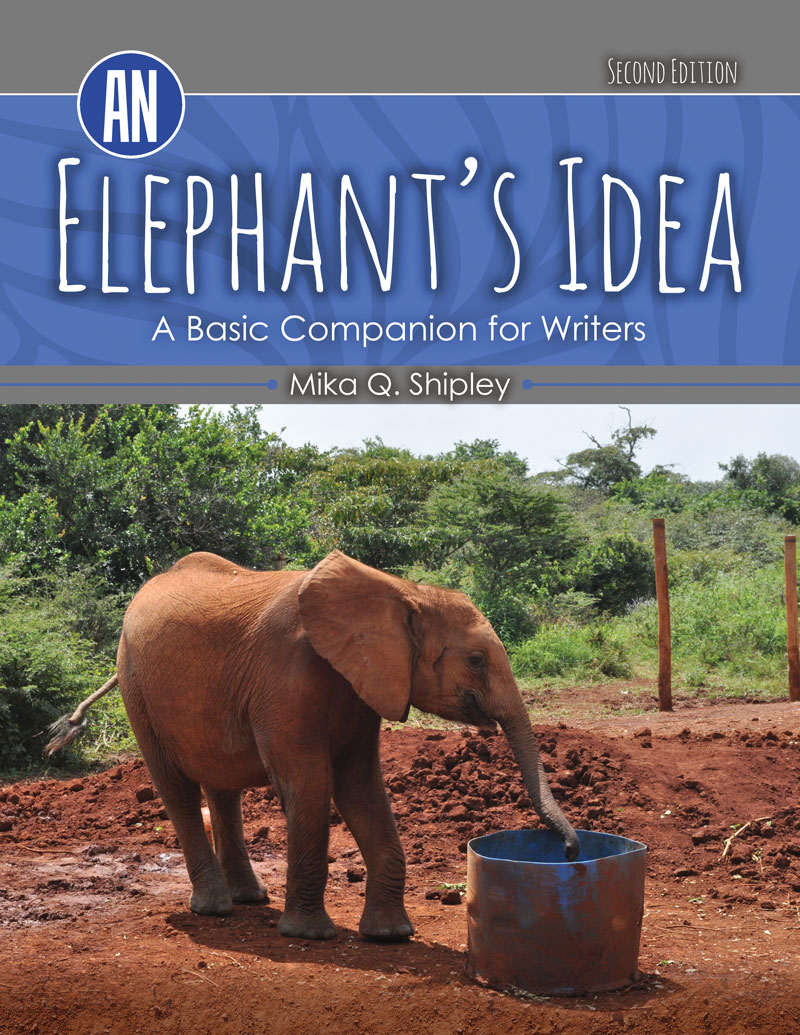 An Elephant's Idea: A Basic Companion for Writers