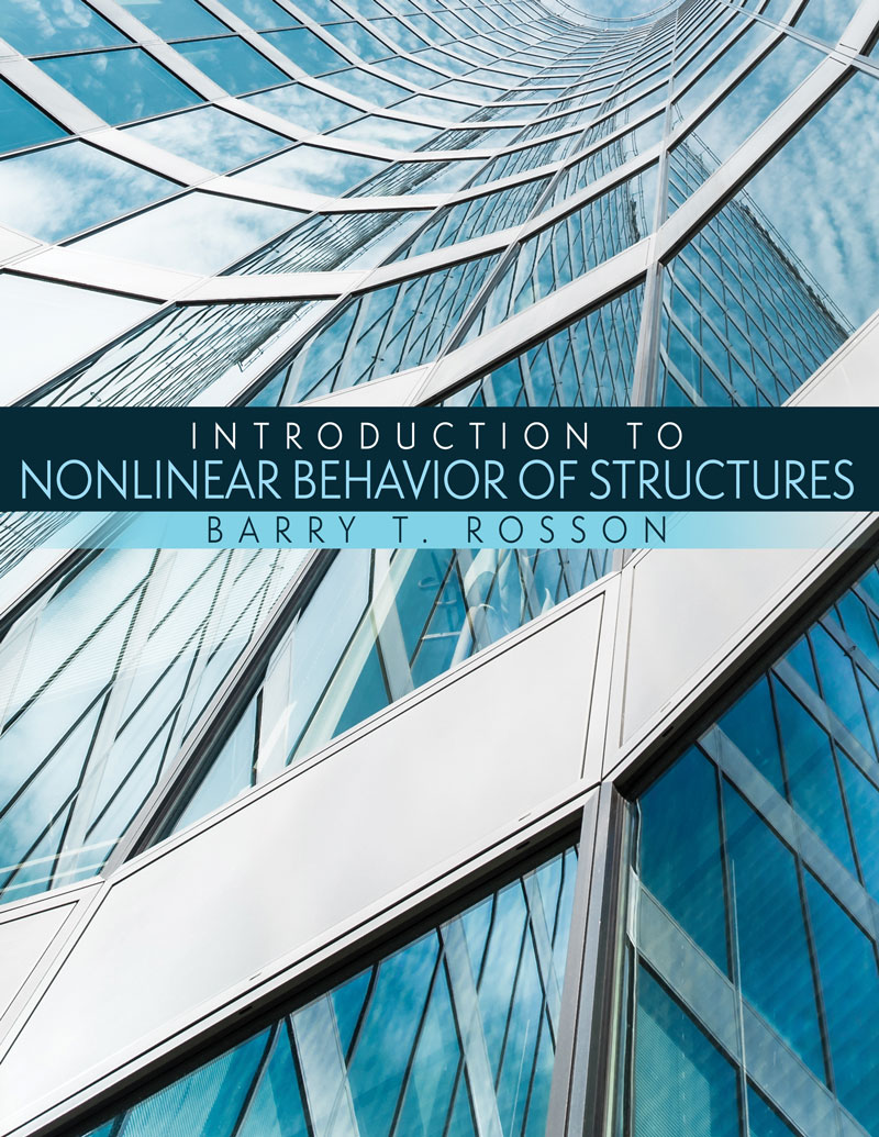 Introduction to Nonlinear Behavior of Structures