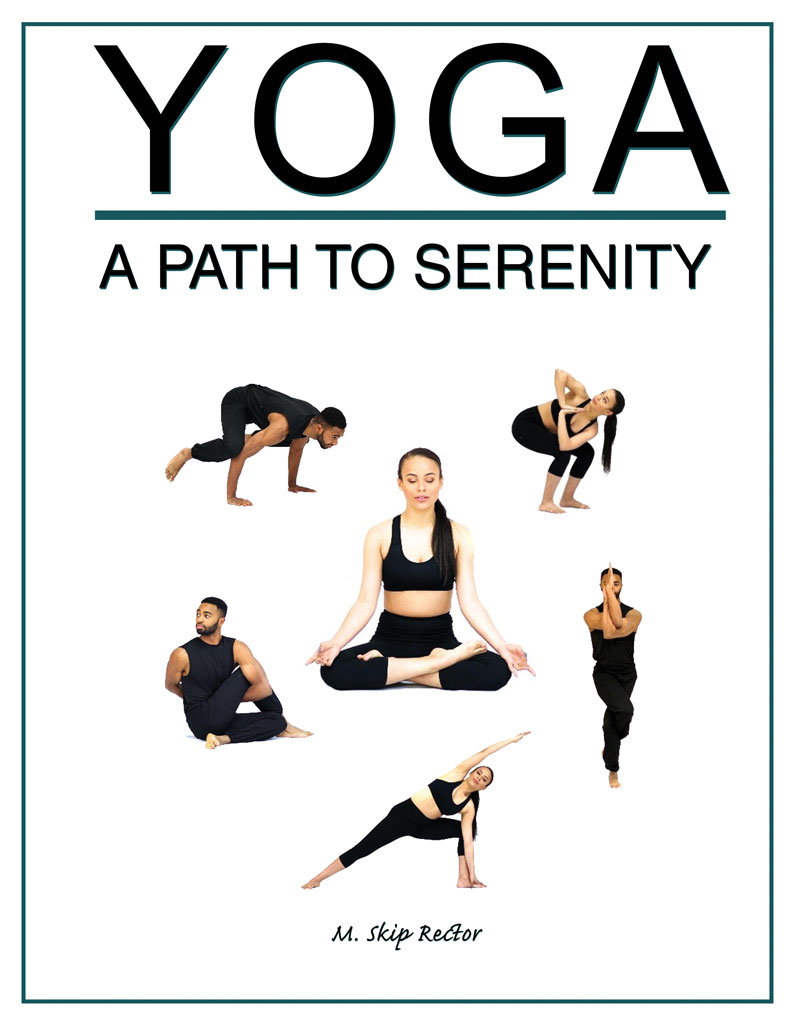 Yoga: A Path to Serenity