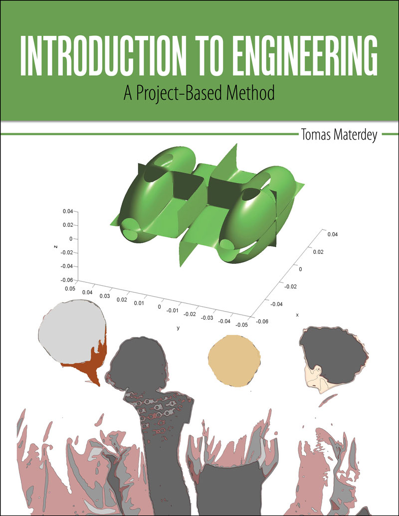Introduction to Engineering: A Project-Based Method