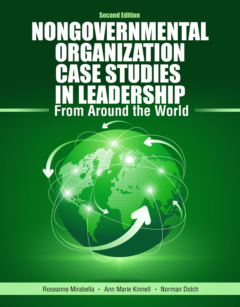 Nongovernmental Organization Case Studies in Leadership From Around the