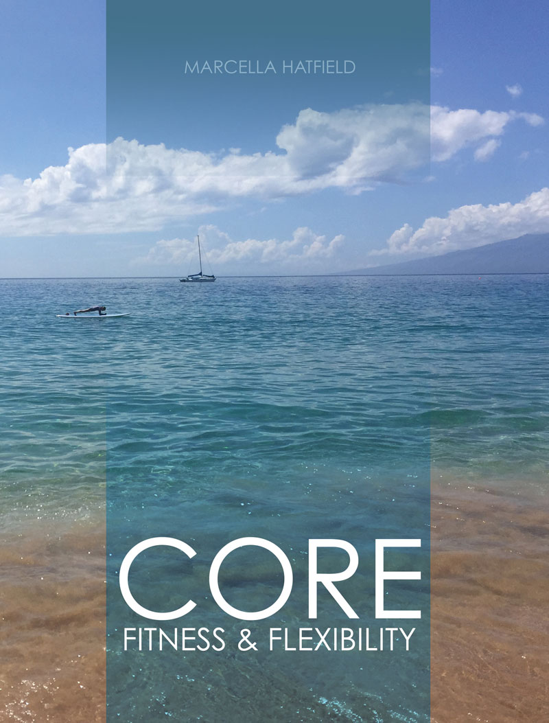 Core Fitness & Flexibility