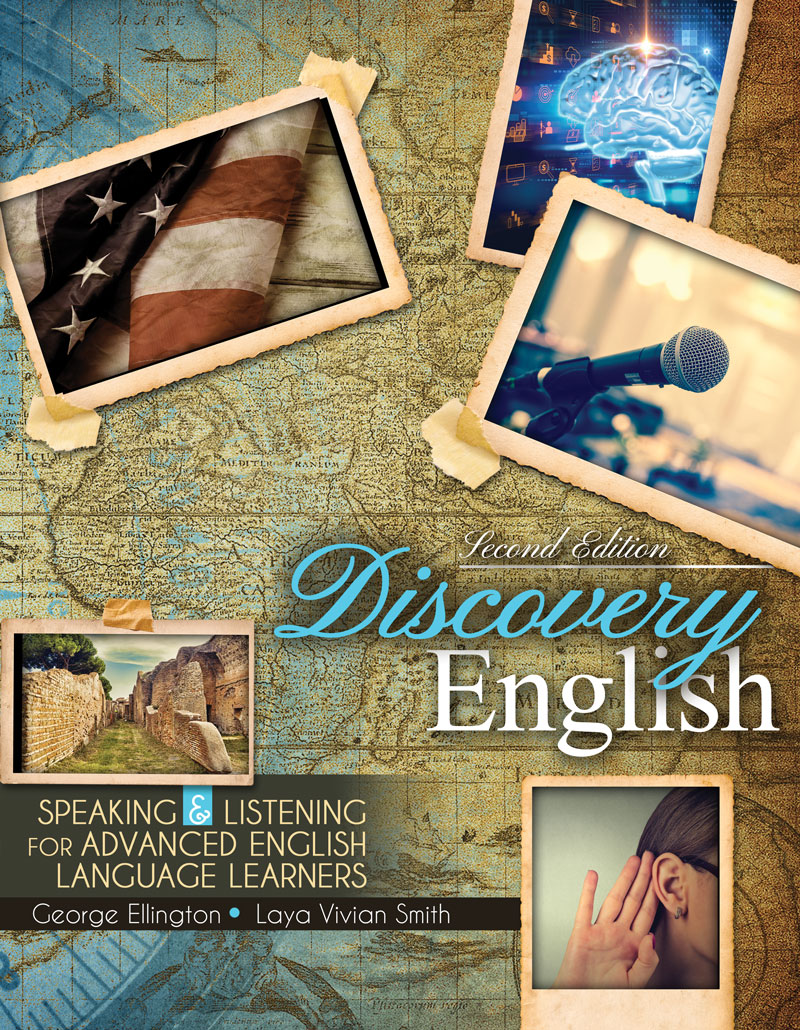 Discovery English: Speaking and Listening for Advanced English Language Learners