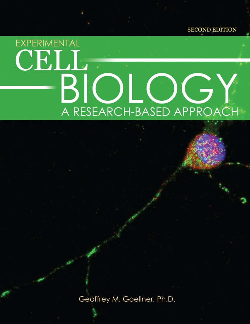 Experimental Cell Biology: A Research-Based Approach